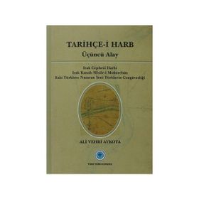 Tarihçe-i Harb - Üçüncü Alay - Ali Vehbi Aykota