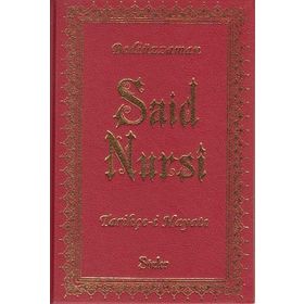 TARİHÇE- I HAYAT BEDIUZZAMAN SAID NURSI (ORTA BOY-CILTLI) - BEDIÜZZAMAN SAID NURSI