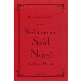 TARİHÇE-I HAYAT - BEDIÜZZAMAN SAID NURSI