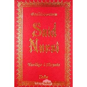 TARİHÇE-I HAYAT - BEDIÜZZAMAN SAID NURSI
