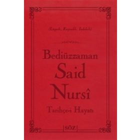 TARİHÇE-I HAYAT - BEDIÜZZAMAN SAID NURSI