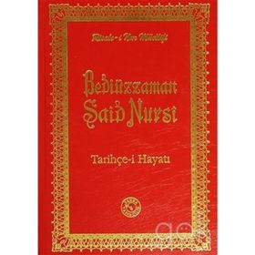 TARIHÇE-I HAYATI - BEDIÜZZAMAN SAID NURSI