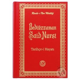 TARIHÇE-I HAYATI - BEDIÜZZAMAN SAID NURSI