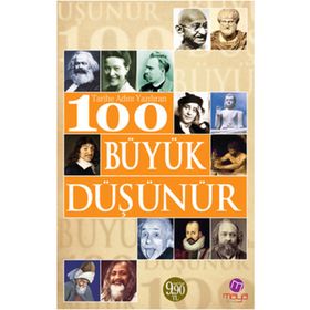 TARIHE ADINI YAZDIRAN 100 BÜYÜK DÜŞÜNÜR - SABRI KILIÇ