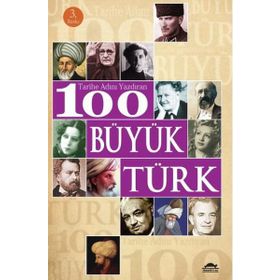 TARIHE ADINI YAZDIRAN 100 BÜYÜK TÜRK - SEVIL YÜCEDAĞ