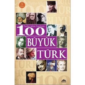 TARIHE ADINI YAZDIRAN 100 BÜYÜK TÜRK - SEVIL YÜCEDAĞ