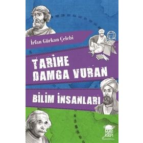 Tarihe Damga Vuran Bilim İnsanları - İrfan Gürkan Çelebi