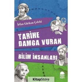 Tarihe Damga Vuran Bilim İnsanları - İrfan Gürkan Çelebi