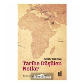 Tarihe Düşülen Notlar - Muhammed Han Kayani
