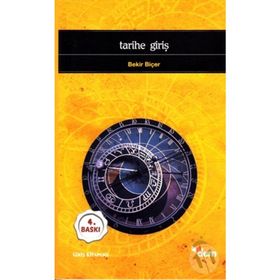 TARIHE GİRİŞ - BEKIR BİÇER