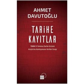 Tarihe Kayıtlar - Ahmet Davutoğlu