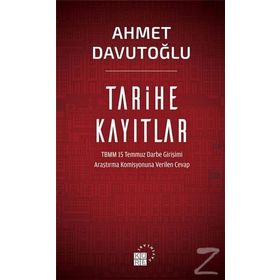 Tarihe Kayıtlar - Ahmet Davutoğlu