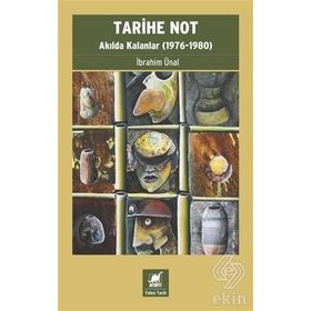 Tarihe Not - İbrahim Ünal