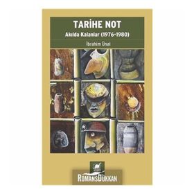 Tarihe Not - İbrahim Ünal