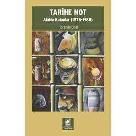 Tarihe Not - İbrahim Ünal