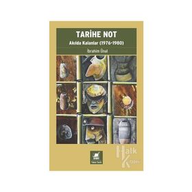 Tarihe Not - İbrahim Ünal