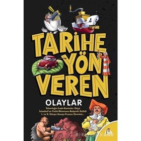 Tarihe Yön Veren Büyük Olaylar - Serdar Kayıhan