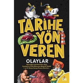 Tarihe Yön Veren Büyük Olaylar - Serdar Kayıhan