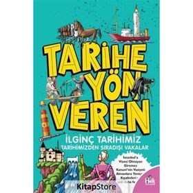 Tarihe Yön Veren İlginç Tarihimiz - Serdar Kayıhan