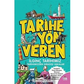 Tarihe Yön Veren İlginç Tarihimiz - Serdar Kayıhan