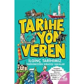 Tarihe Yön Veren İlginç Tarihimiz - Serdar Kayıhan