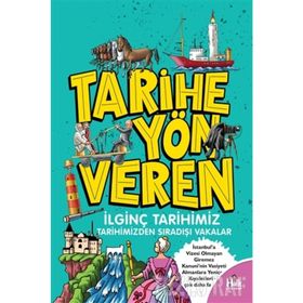 Tarihe Yön Veren İlginç Tarihimiz - Serdar Kayıhan