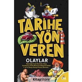 Tarihe Yön Veren Olaylar-Serdar Kayıhan