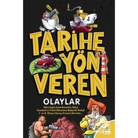 Tarihe Yön Veren Olaylar-Serdar Kayıhan