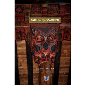 Tarihi Ahşap Camiler - Hasan Usame Aydın