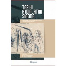 Tarihi Aydınlatan Sinema - Kolektif
