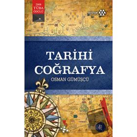 Tarihi Coğrafya - Osman Gümüşçü