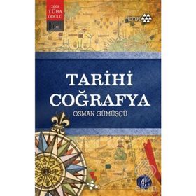 Tarihi Coğrafya - Osman Gümüşçü