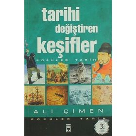 TARIHI DEĞIŞTIREN KEŞIFLER - ALI ÇIMEN