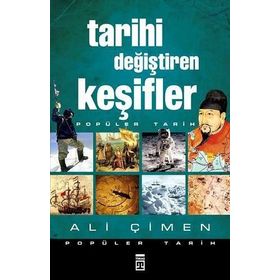TARIHI DEĞIŞTIREN KEŞIFLER - ALI ÇIMEN