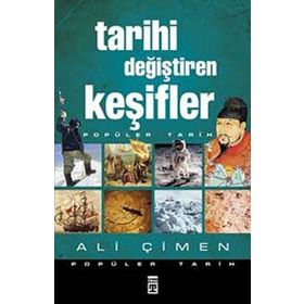 TARIHI DEĞIŞTIREN KEŞIFLER - ALI ÇIMEN