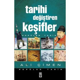 TARIHI DEĞIŞTIREN KEŞIFLER - ALI ÇIMEN