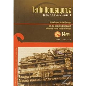 TARIHI KONUŞUYORUZ SEMPOZYUMLARI-1 - KOLEKTIF