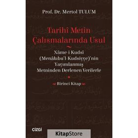 Tarihi Metin Çalışmalarında Usul - Mertol Tulum
