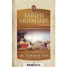 TARIHI MUSAHABE - M. TURHAN TAN