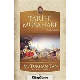 TARIHI MUSAHABE - M. TURHAN TAN