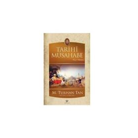 TARIHI MUSAHABE - M. TURHAN TAN
