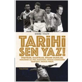 Tarihi Sen Yaz - Emre Tilev
