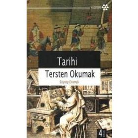 TARIHI TERSTEN OKUMAK - ZEYNEP DRAMALI