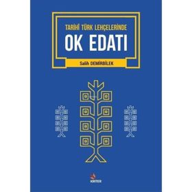 Tarihi Türk Lehçelerinde Ok Edatı Salih Demirbilek