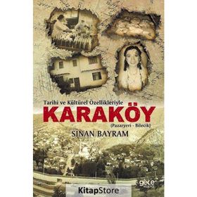 Tarihi ve Kültürel Özellikleriyle Karaköy - Sinan Bayram