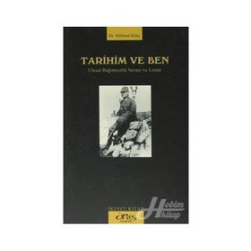 Tarihim Ve Ben - 2 - Mehmet Kılıç
