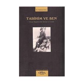 Tarihim Ve Ben - 2 - Mehmet Kılıç