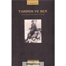 Tarihim Ve Ben - 2 - Mehmet Kılıç