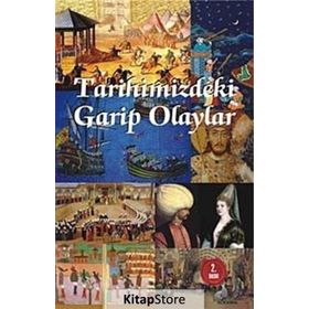 Tarihimizdeki Garip Olaylar 2 - Sabri Kılıç
