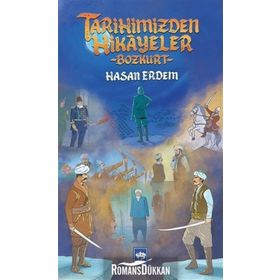 Tarihimizden Hikayeler - Hasan Erdem